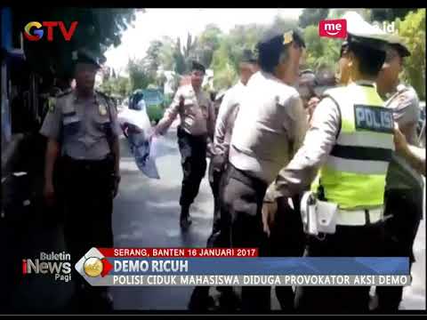 Ricuh!! Soroti Kinerja Walikota Serang, Mahasiswa Gelar Demo Secara Anarkis - BIP 17/01