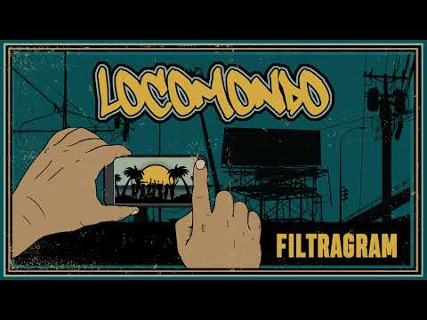 Locomondo - Filtragram - Official Audio Release