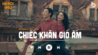 Nhạc Ballad Chill 8x9x - Chiếc Khăn Gió Ấm, Hạc Giấy - Nhạc Ballad Chill Nhẹ Nhàng Hay Bất Hủ