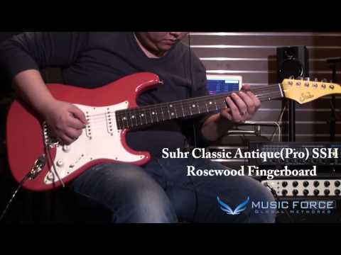 [MusicForce] Suhr Classic Pro & Classic Antique(Pro) Demo - Gain Tone