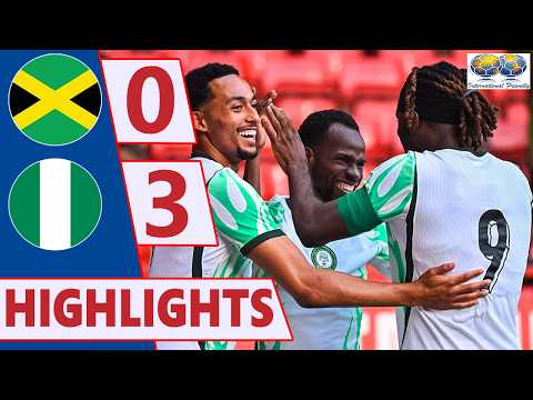 Jamaica 0-3 Nigeria