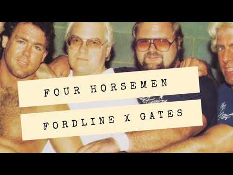 Fordline ft. Rob gates (four horsemen)