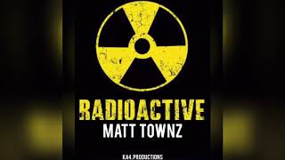 Imagine Dragons - Radioactive (REMIX) - Matt Townz