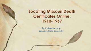 Locating Missouri Death Certificates Online: 1910-1967