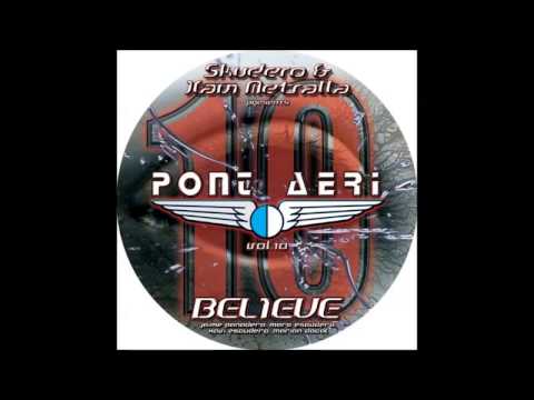 Pont Aeri vol. 10 - Believe