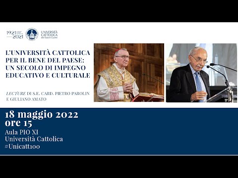 L'Università Cattolica per il bene del Paese. Dialogo tra Parolin e Amato L'Università Cattolica per il bene del Paese. Dialogo tra Parolin e Amato