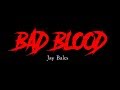 Jay Bales - BAD BLOOD (Bastille Cover ROCK)