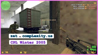 [ POV ] NiP -zet- vs compLexity.us (CPL Winter 2005)