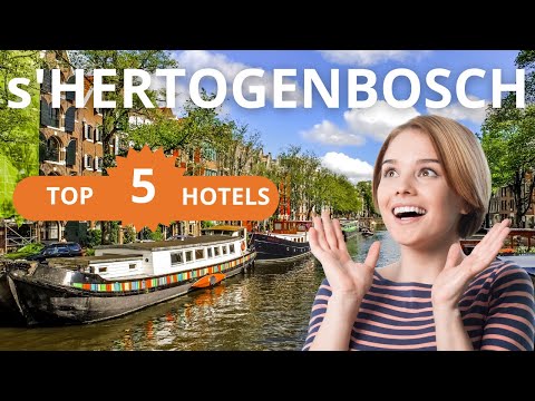 Top 5 Recommended Hotels In 's-Hertogenbosch | Best Hotels In Denbosch