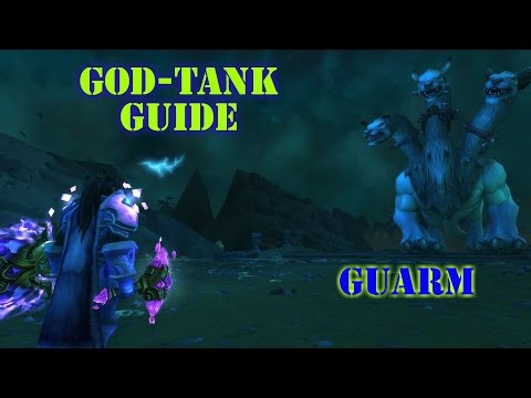 God-Tank Guide --- Guarm