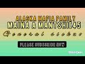 Maina A Mantshi - Alaska Mafia Family