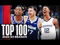 The Top 100 Plays Of The 2022 23 NBA Season