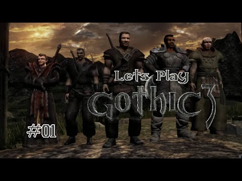 Lets Play Gothic 3 - Ankunft mit Hindernissen... - Part 01