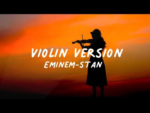 Eminem-Stan (violin version)