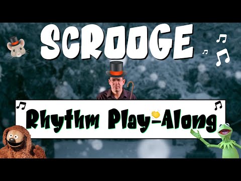 December Rhythm Play Along: Muppet Christmas Carol: Scrooge | Brain Break Music Fun!