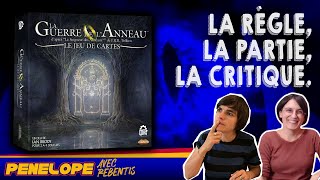 [ LA GUERRE DE L'ANNEAU - le jeu de carte ] - La règle, la partie, la critique.