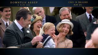 Downton Abbey: A New Era (2022) - U.S. TV Spot ('celebration') video