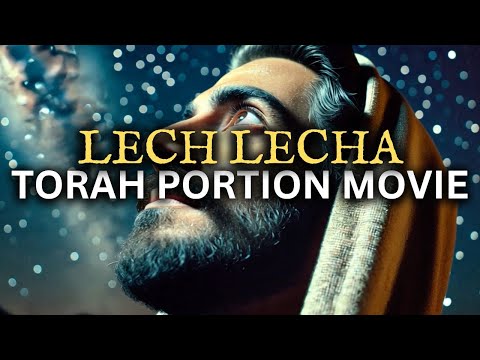 PARSHAT LECH LECHA | Torah Portion Movie 🎬 Genesis 12-17