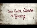 Dance Fucker Dance 