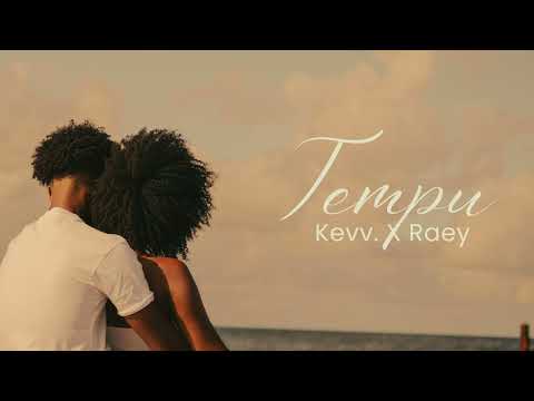 RAEY x Kevv. - Tempu (official lyrics video)