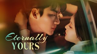 Eternally Yours | For three years, she was a secret lover without knowing his identity