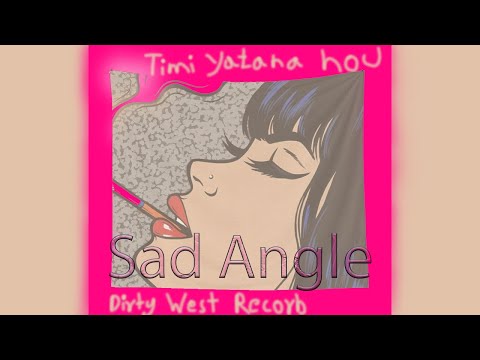 SAD ANGEL -Timi Yatana Hau (prod.Yvng Finxssa X Boy Casa)