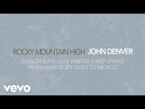 Season Suite: Late Winter, Early Spring (When Everybody Goes to Mexico) (Official Audio)