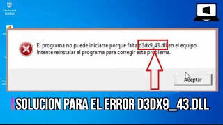 ✅Solución Al Error d3dx9_43.dll En Windows 7/8/10 [2020]