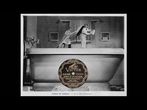 “Singin’ in the Bathtub” by Chick Endor 1929