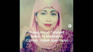 Download lagu puasa arafah tarwiyah by NASIDA RIA vocal bunda hj Mutoharoh mp3