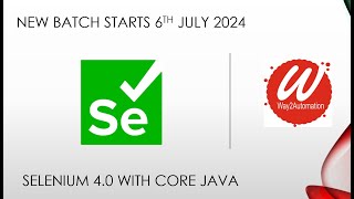 Selenium with Core Java 4.22 features update