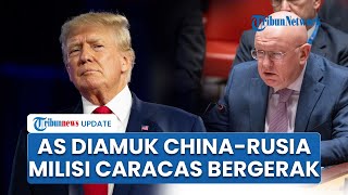 Rangkuman AS-Venezuela: Rusia-China Amuk AS di PBB, Milisi Bersenjata Caracas Turun Gunung