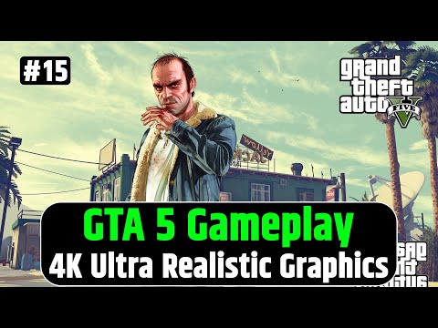 GTA 5 4K Ultra Realistic Graphics Gameplay | #15 | Abheesh Gaming