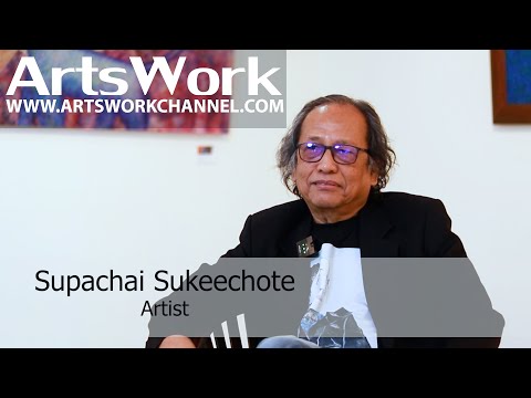 ArtsWork Ep 180 Supachai Sukeechote