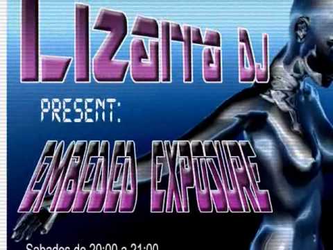 Lizarra Dj Presenta Embeded Exposure