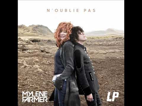 Mylène Farmer & LP - N'oublie pas (Extended Version by Antony Lee)
