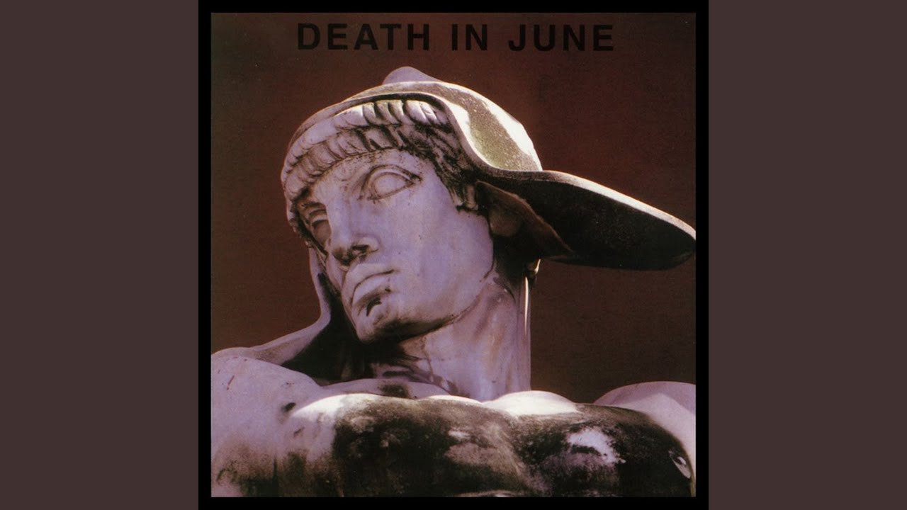 Death in June - Because of Him