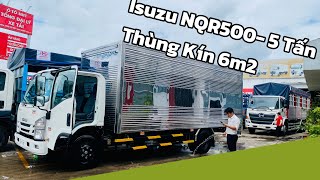 Isuzu 5 Tấn Thùng Kín 6M2 | Isuzu NQR500 2025 5 Tấn Thùng Kín 6M2 | Thông số Isuzu 5 Tấn 6M2