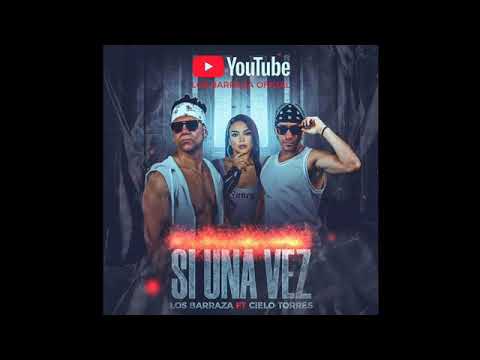 SI UNA VEZ - CIELO TORRES FEAT LOS BARRAZA ( PRIMICIA 2020 ) VERSION SALSA