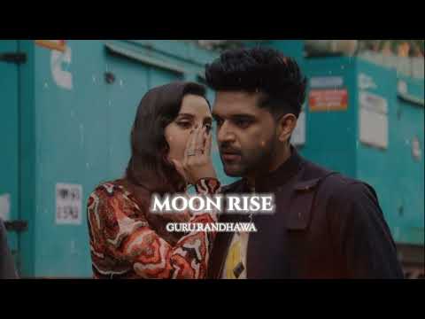 Moon Rise -( slowed + REVERB) Pegya Shama Ne Hun Yaad Teri Ne Ajana Song | Punjabi song