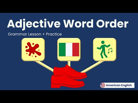 Adjective Word Order + Practice | American English for Adult Beginners