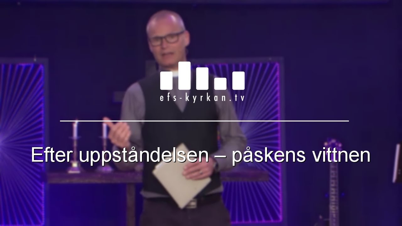 Efter uppståndelsen – påskens vittnen