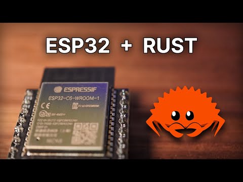 ESP32 embedded Rust setup explained