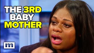 The third baby mother | Maury
