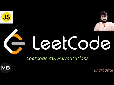70 Leetcode 46 Permutations Javascript
