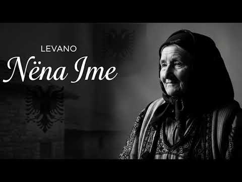 Levano - Nëna Ime