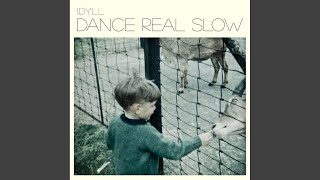 Dance Real Slow (Acoustic Version)