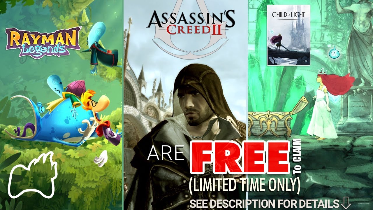 GET Rayman Legends, Child of Light & Assassin's Creed 2 FREE (until May 5 '20 Only)