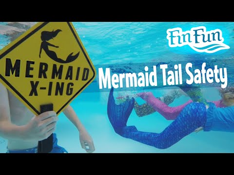 Mermaid Tail Safety | Fin Fun Mermaid Tails Video