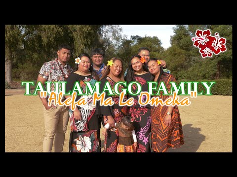 Taulamago Family - Alefa Ma Le Omeka (Official Music Video)